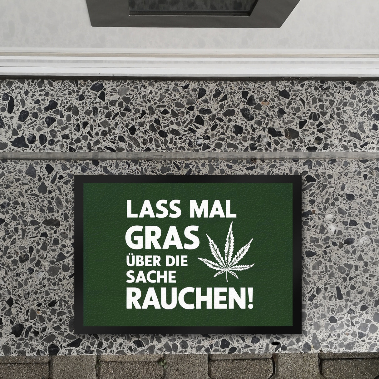 Lass mal Gras rauchen Fußmatte in 35x50 cm mit Cannabisblatt