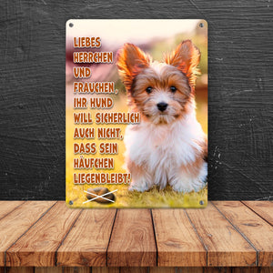 Bitte Hundehaufen nicht liegen lassen Metallschild in 15x20 cm mit Spruch