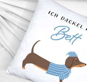 Dackel mit Pyjama Kissen mit Spruch Ich dackel ins Bett