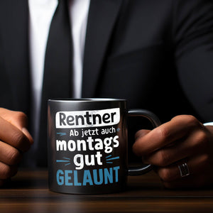 RENTNER - ab jetzt Montags gut gelaunt - Tasse