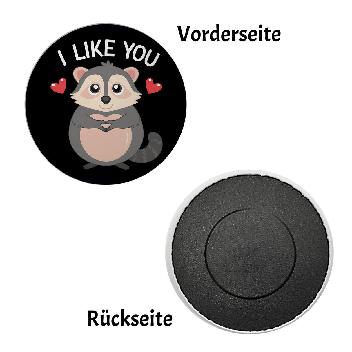 Pummeliger Waschbär Herz Magnet - I Like You