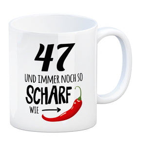 47 und immer noch so scharf wie Chili