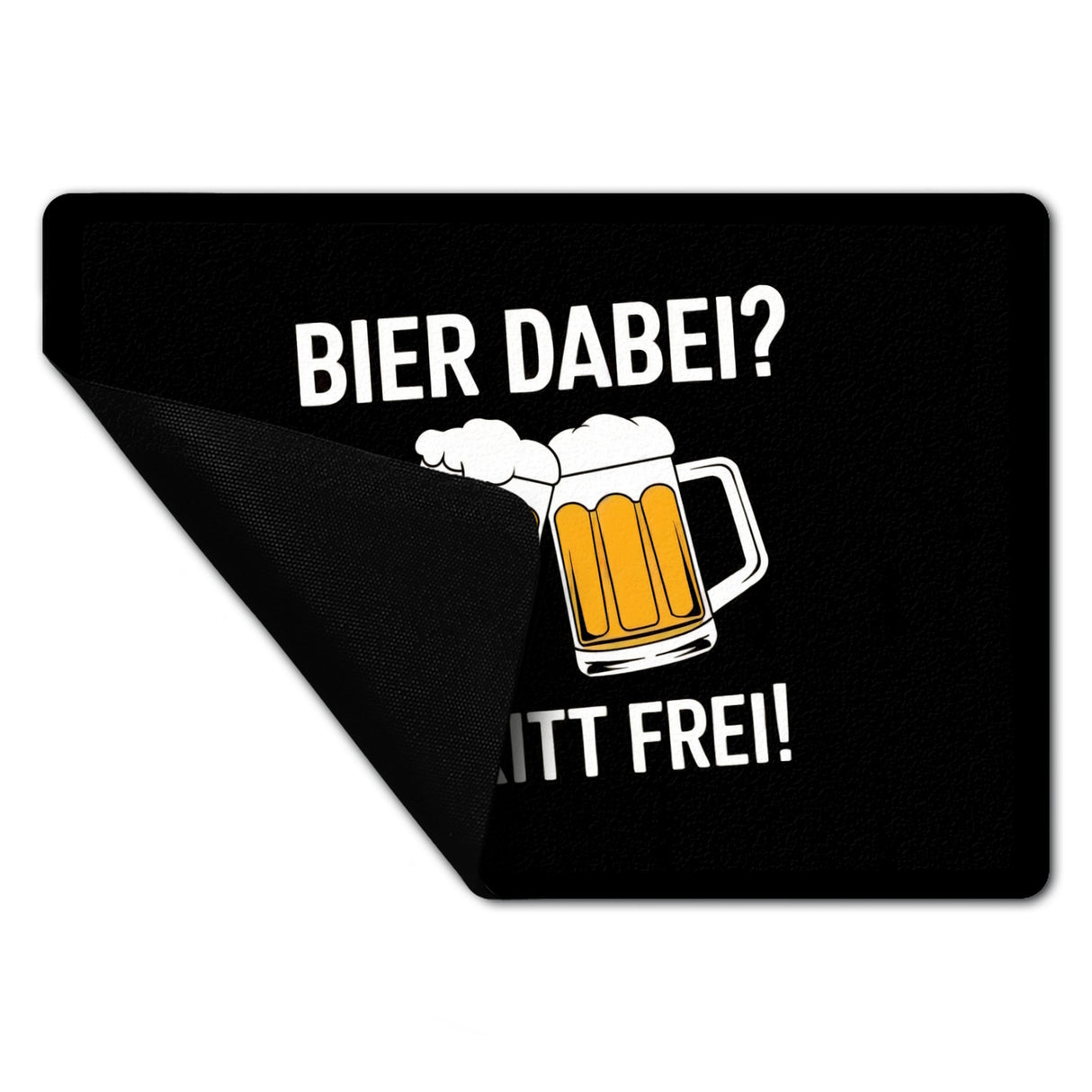 Bier dabei? Eintritt frei! Fußmatte in 35x50 cm ohne Rand mit prostenden Bierkrügen