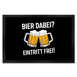 Bier dabei? Eintritt frei! Fußmatte in 35x50 cm mit prostenden Bierkrügen