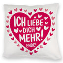 Rosa Herzen Kissen - Ich liebe dich mehr