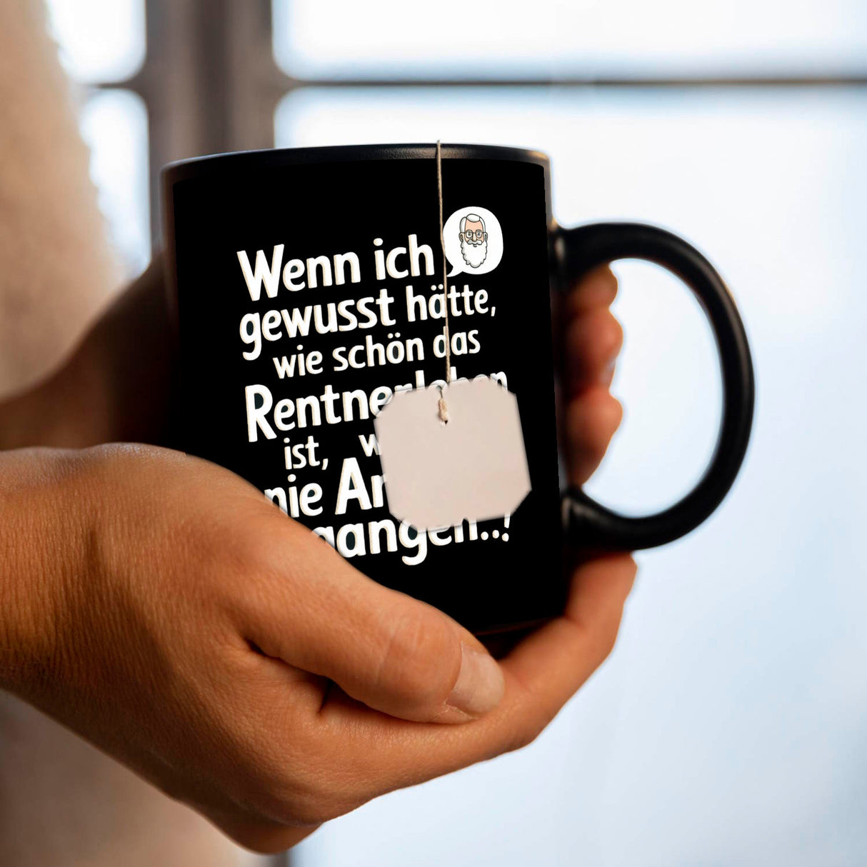 Rentnerleben ist schön Tasse