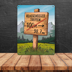 Klugscheisser Treffen Metallschild in 15x20 cm für Besserwisser