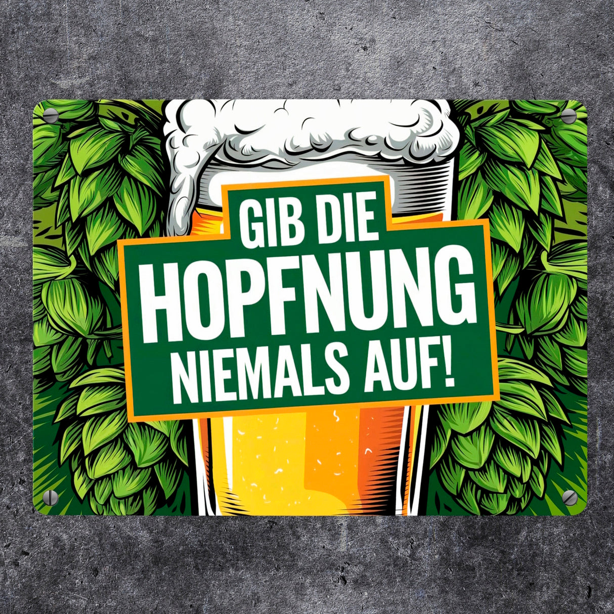 Bierglas mit Hopfen Metallschild in 15x20 cm - Gib die Hopfnung niemals auf