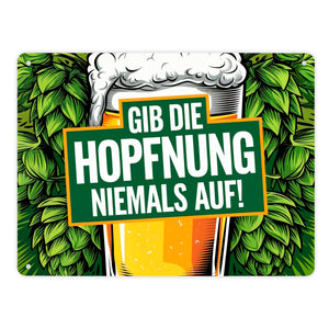 Bierglas mit Hopfen Metallschild in 15x20 cm - Gib die Hopfnung niemals auf