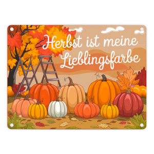 Herbstliche Landschaft mit Kürbissen Metallschild in 15x20 cm - Herbst ist Lieblingsfarbe