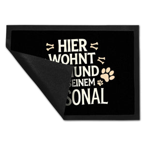 Hier wohnt ein Hund mit seinem Perosnal Fußmatte in 35x50 cm