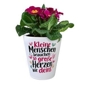 Kleine Menschen brauchen so große Herzen wie deins Blumentopf