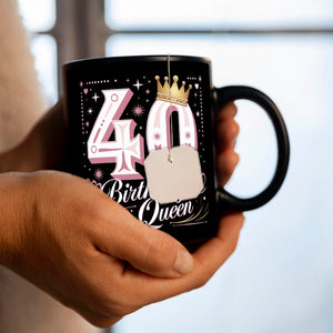 40 mit Krone - Birthday Queen Tasse