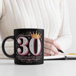 30 mit Krone Tasse - Birthday Queen