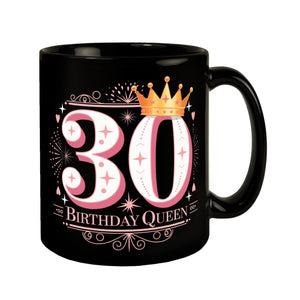 30 mit Krone Tasse - Birthday Queen