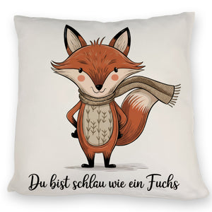 Schlau wie ein Fuchs Kissen