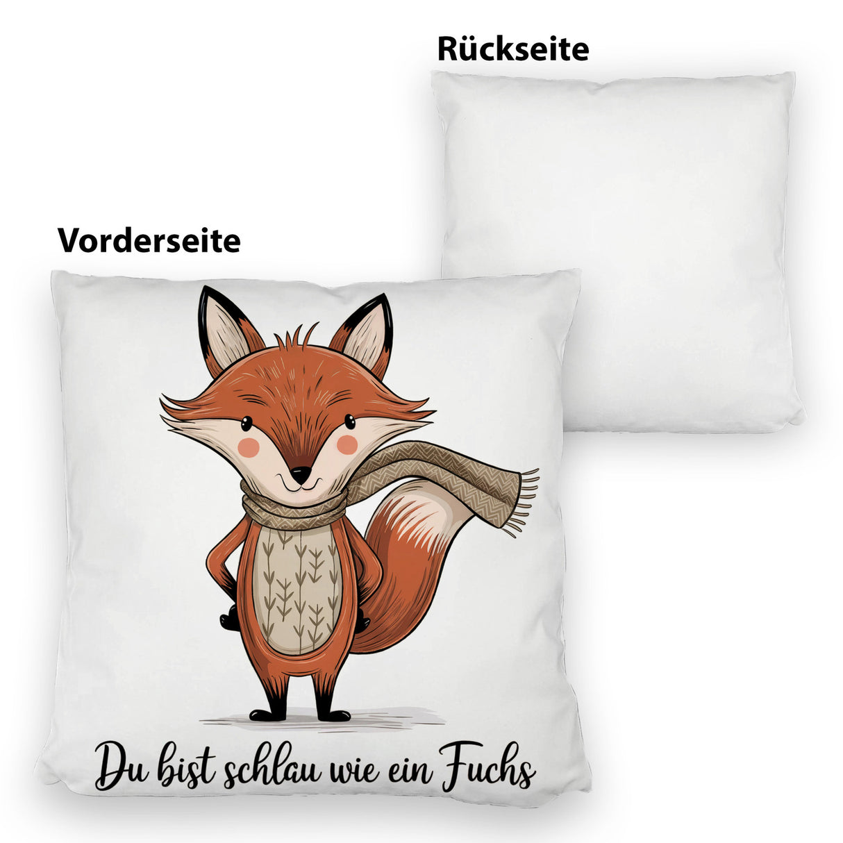 Schlau wie ein Fuchs Kissen