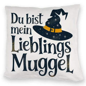 DU BIST MEIN LIEBLINGS MUGGEL Kissen - Lieblingsmensch Geschenk