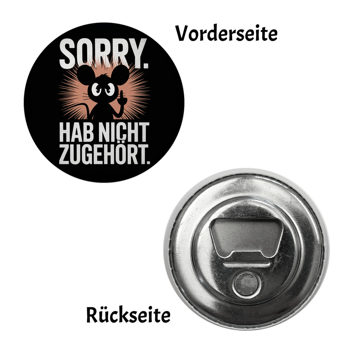 Maus mit Mittelfinger - SORRY NICHT ZUGEHÖRT Magnet rund