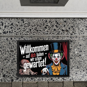 Horror Clown Fußmatte in 35x50 cm - Willkommen, auf dich haben wir schon gewartet