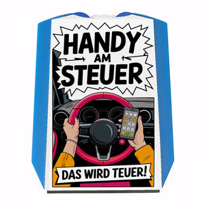 Handy am Steuer. das wird teuer! - Parkscheibe