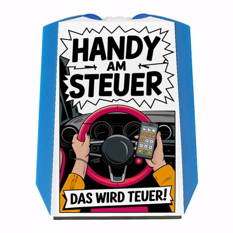 Handy am Steuer. das wird teuer! - Parkscheibe