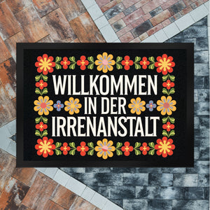 Willkommen in der Irrenanstalt Blumensprache Fußmatte in 35x50 cm im Retro-Stil