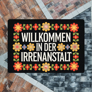 Willkommen in der Irrenanstalt Blumensprache Fußmatte in 35x50 cm ohne Rand im Retro-Stil