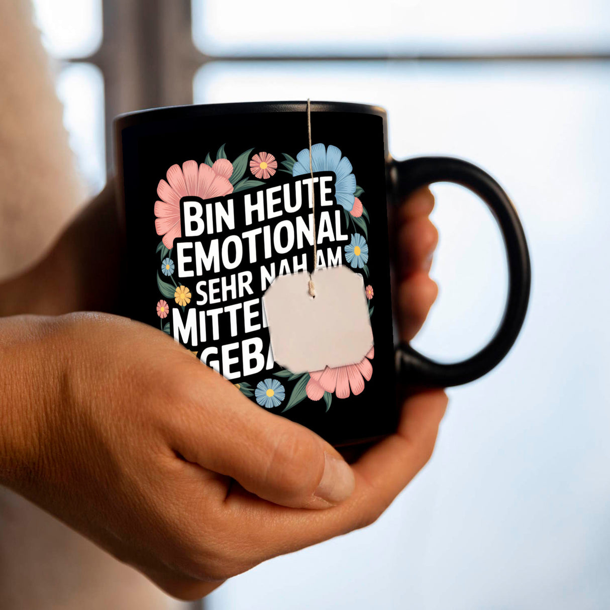 Heute emotional sehr nah am Mittelfinger gebaut Blumensprache Tasse