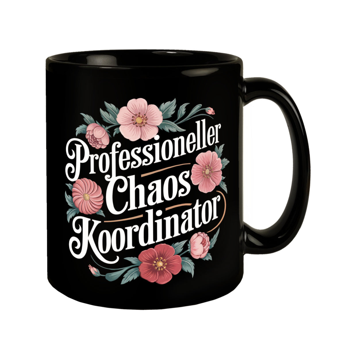 Professioneller Chaos Koordinator Blumensprache Tasse