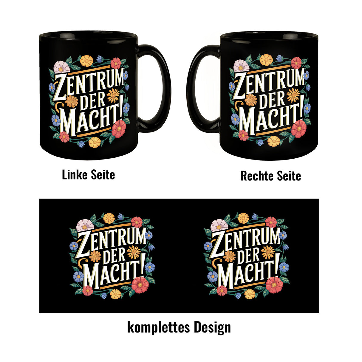 Zentrum der Macht Blumensprache Tasse