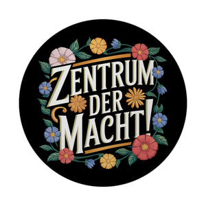 Zentrum der Macht Blumensprache Magnet rund