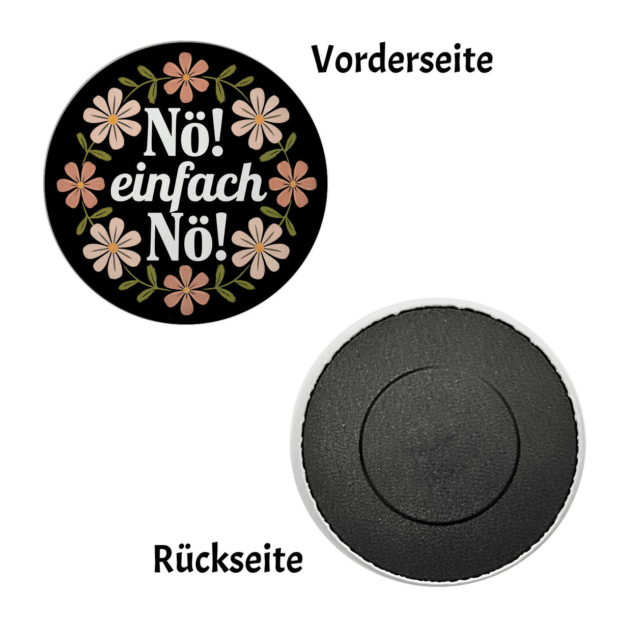 NÖ Einfach nö Blumensprache Magnet rund