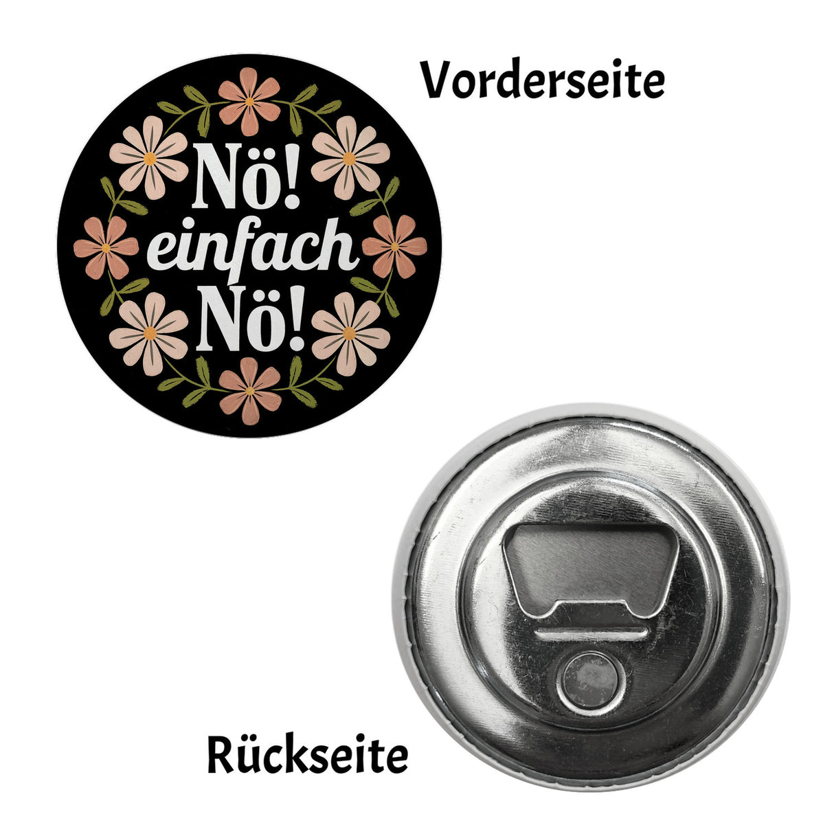 NÖ Einfach nö Blumensprache Magnet rund