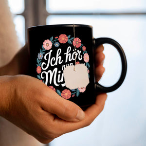 Ich hör nur mimimi Blumensprache Tasse