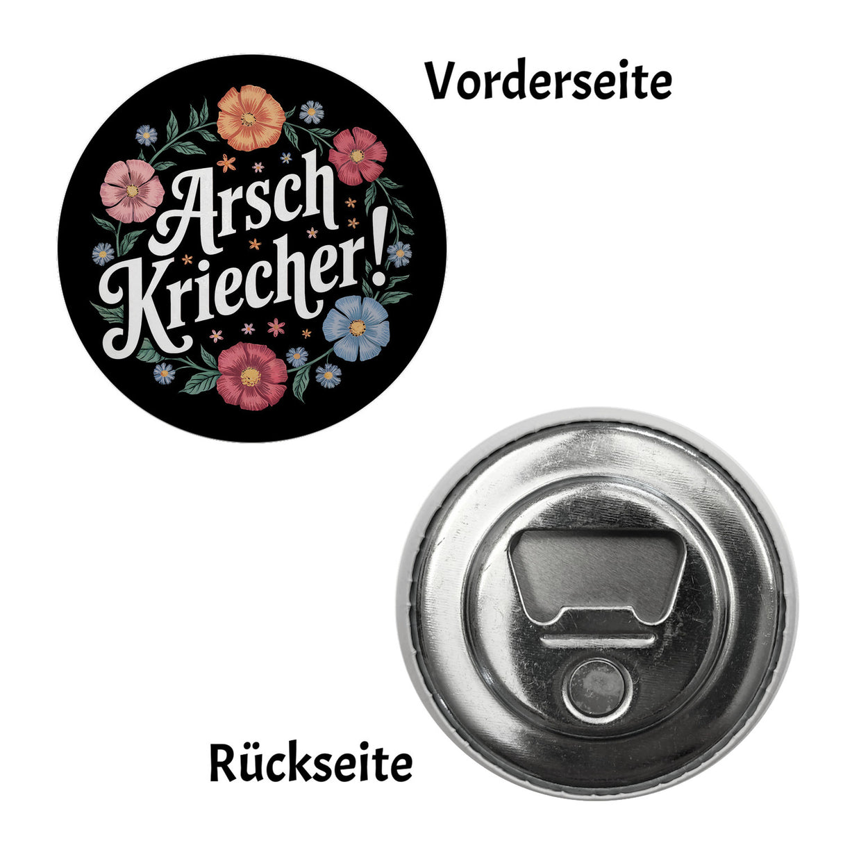 Arschkriecher Blumensprache Magnet rund