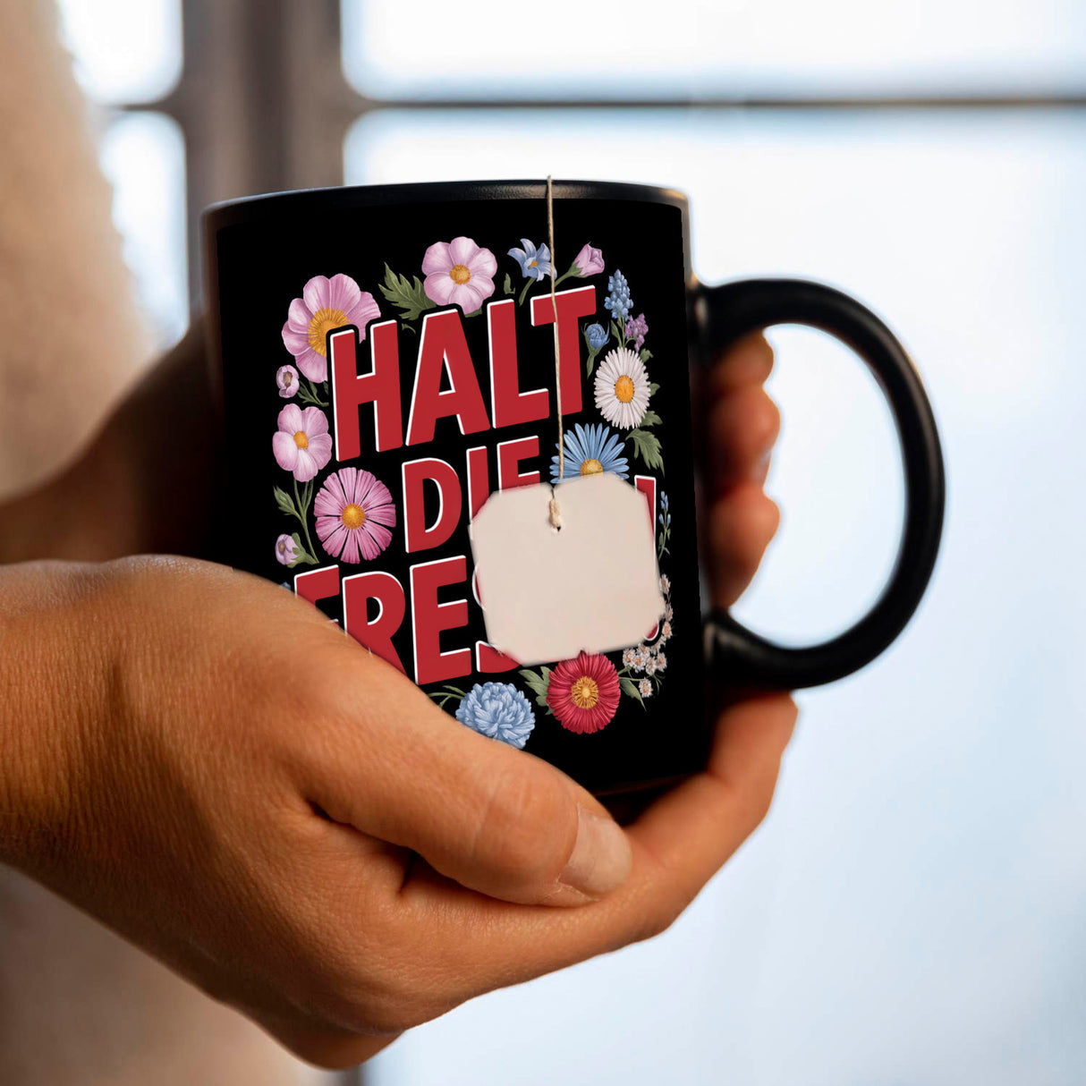 Halt die Fresse Blumensprache Tasse