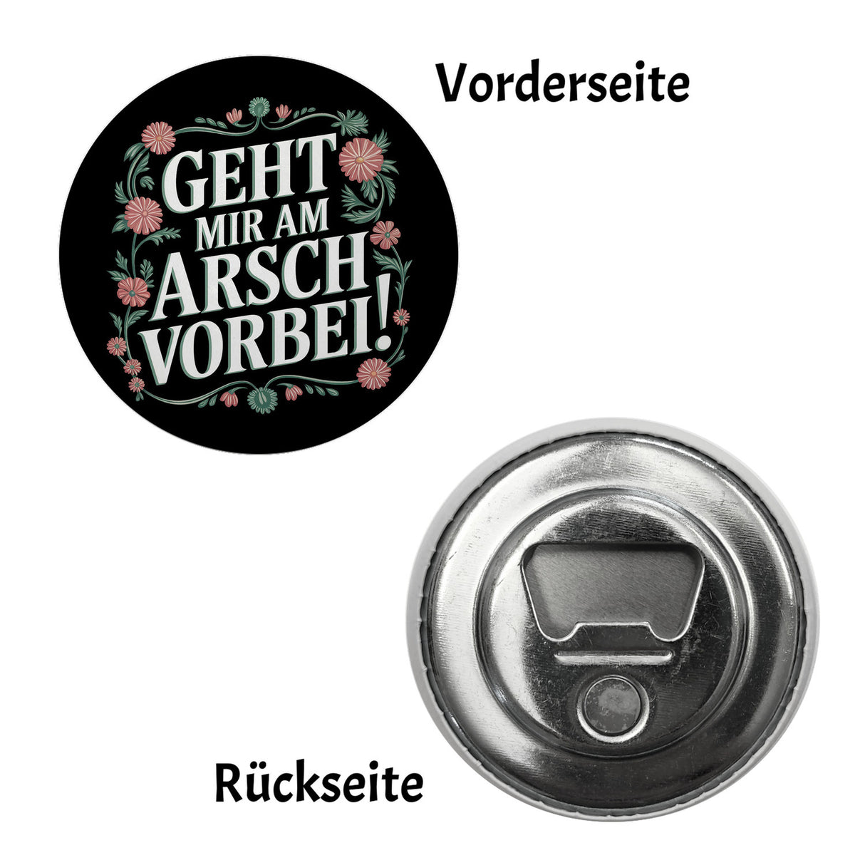 Geht mir am Arsch vorbei Magnet rund