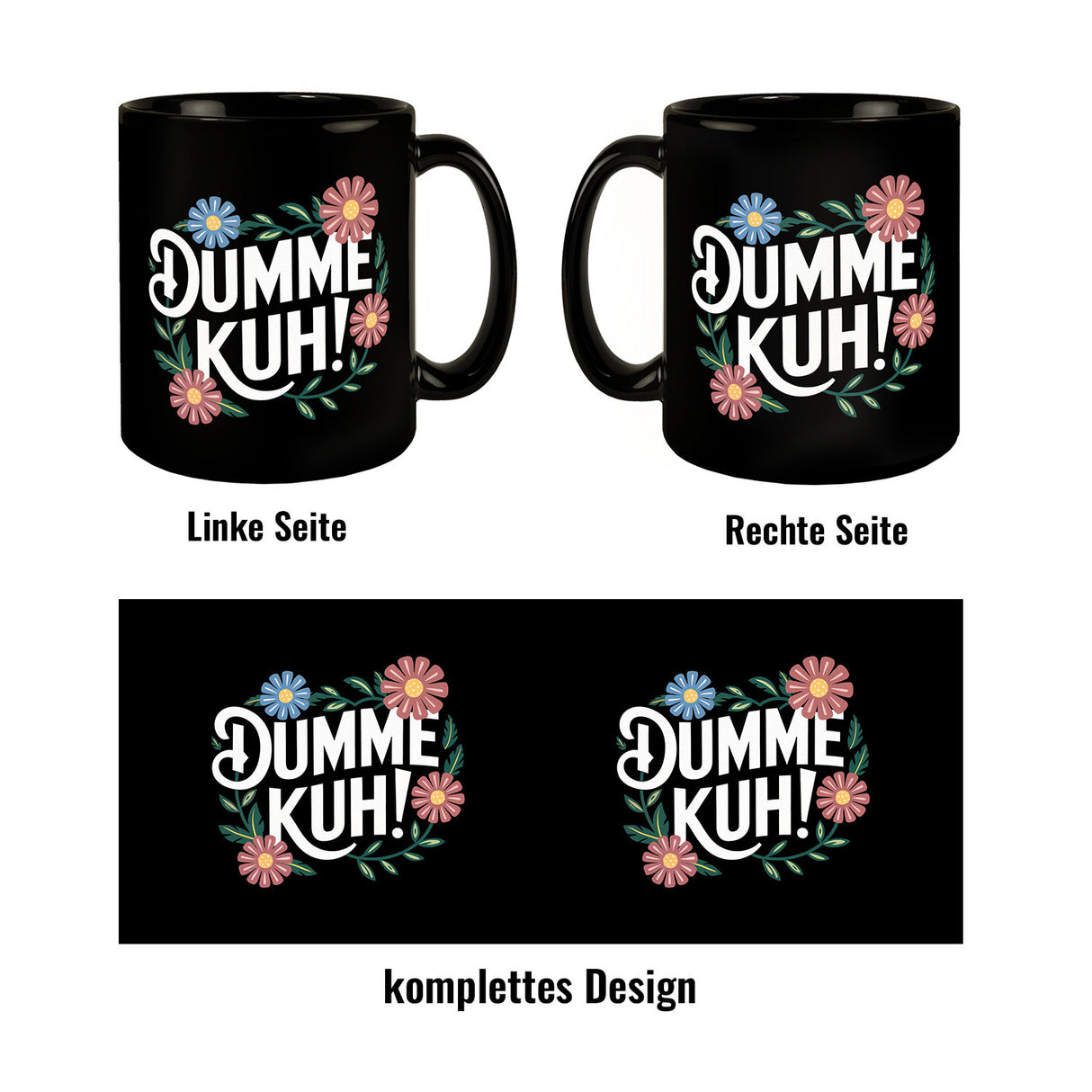 Dumme Kuh Blumensprache Tasse