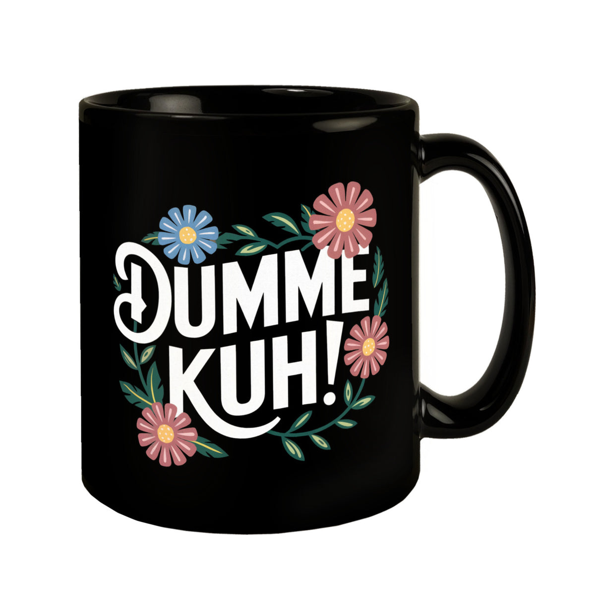 Dumme Kuh Blumensprache Tasse