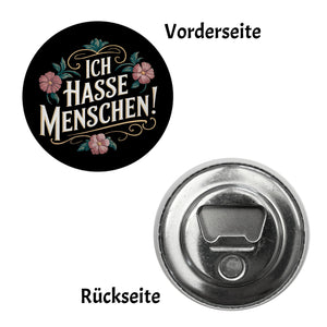 Ich hasse Menschen Blumensprache Magnet rund