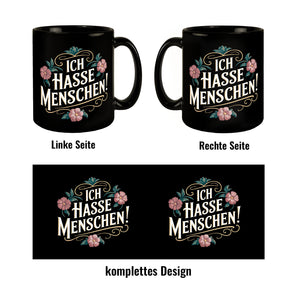 Ich hasse Menschen Blumensprache Tasse