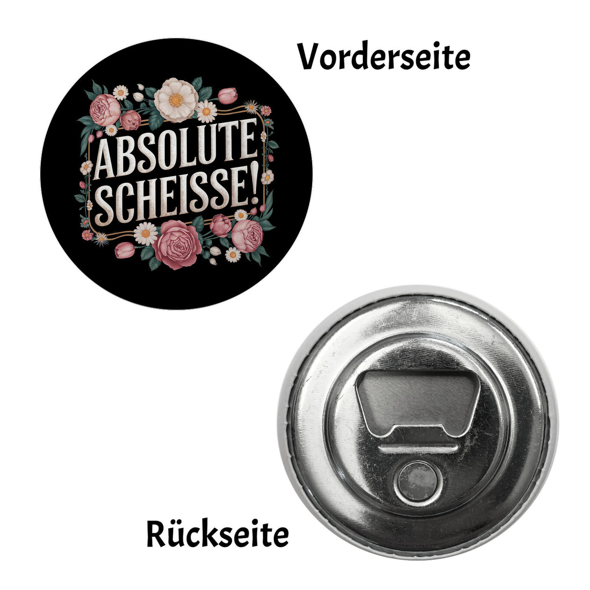 Absolute Scheisse Blumensprache Magnet rund