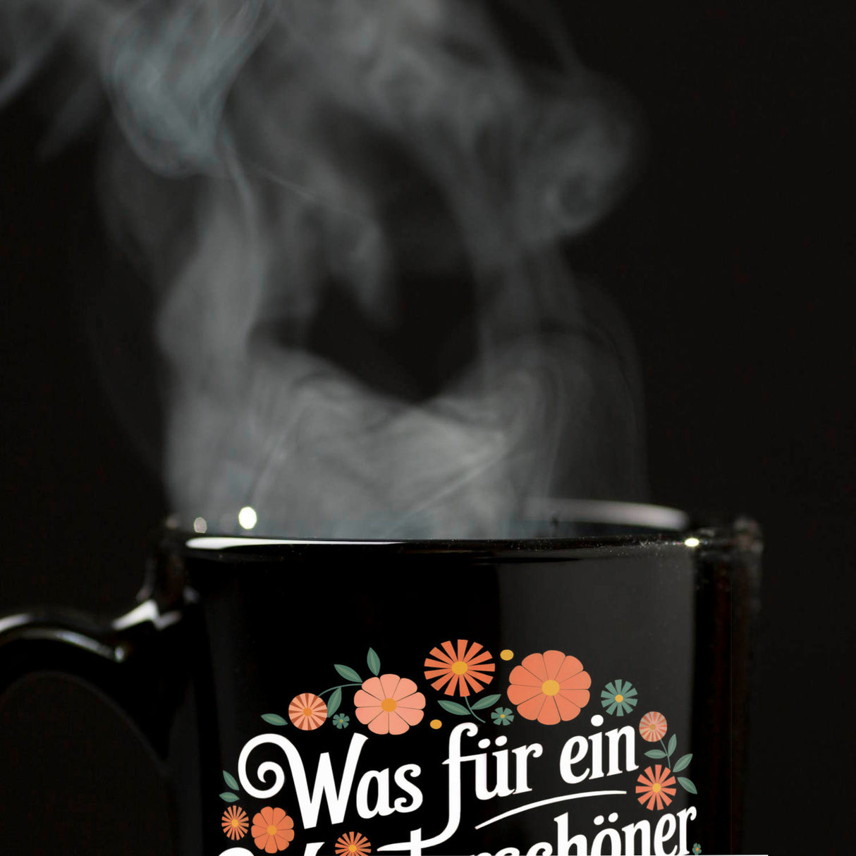 Was für ein wunderschöner Scheisstag Blumensprache Tasse