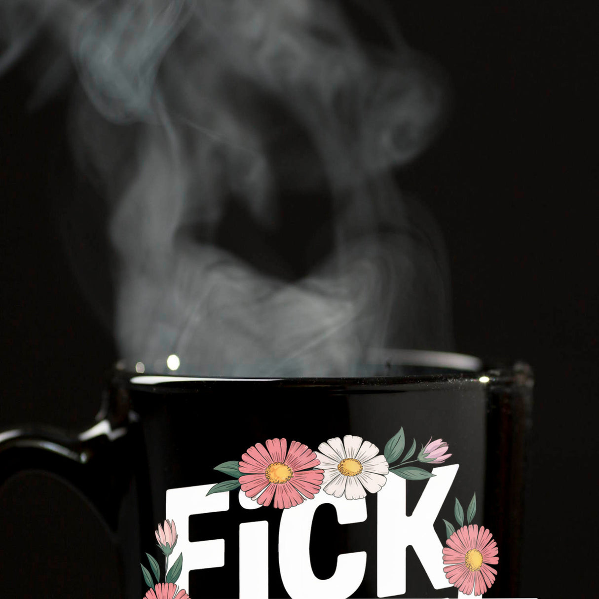 Fick dich Blumensprache Tasse