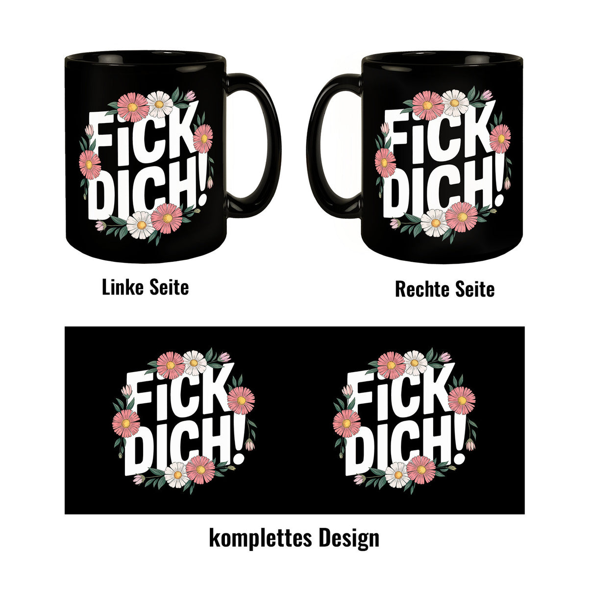 Fick dich Blumensprache Tasse