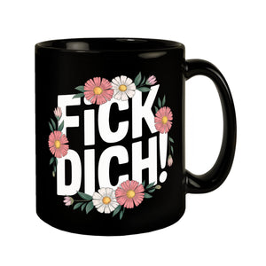 Fick dich Blumensprache Tasse