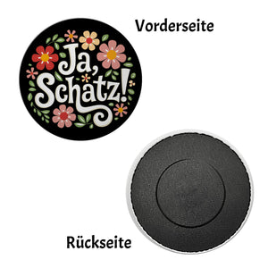 Ja Schatz Blumensprache Magnet rund