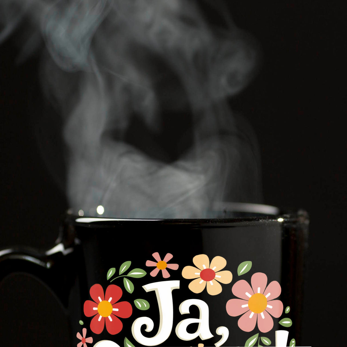 Ja Schatz Blumensprache Tasse