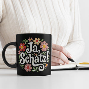 Ja Schatz Blumensprache Tasse